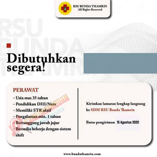 Lowongan Kerja Tamatan D3 Di RSU Bunda Thamrin Medan Agustus 2020