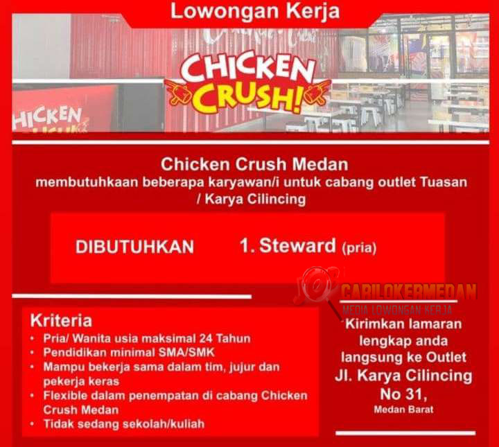 Loker Tamatan SMA SMK Di Chicken Crush Medan Februari 2021