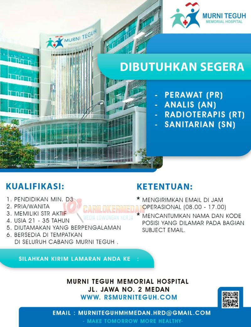 Loker D3 S1 Di Murni Teguh Memorial Hospital Medan Agustus 2021