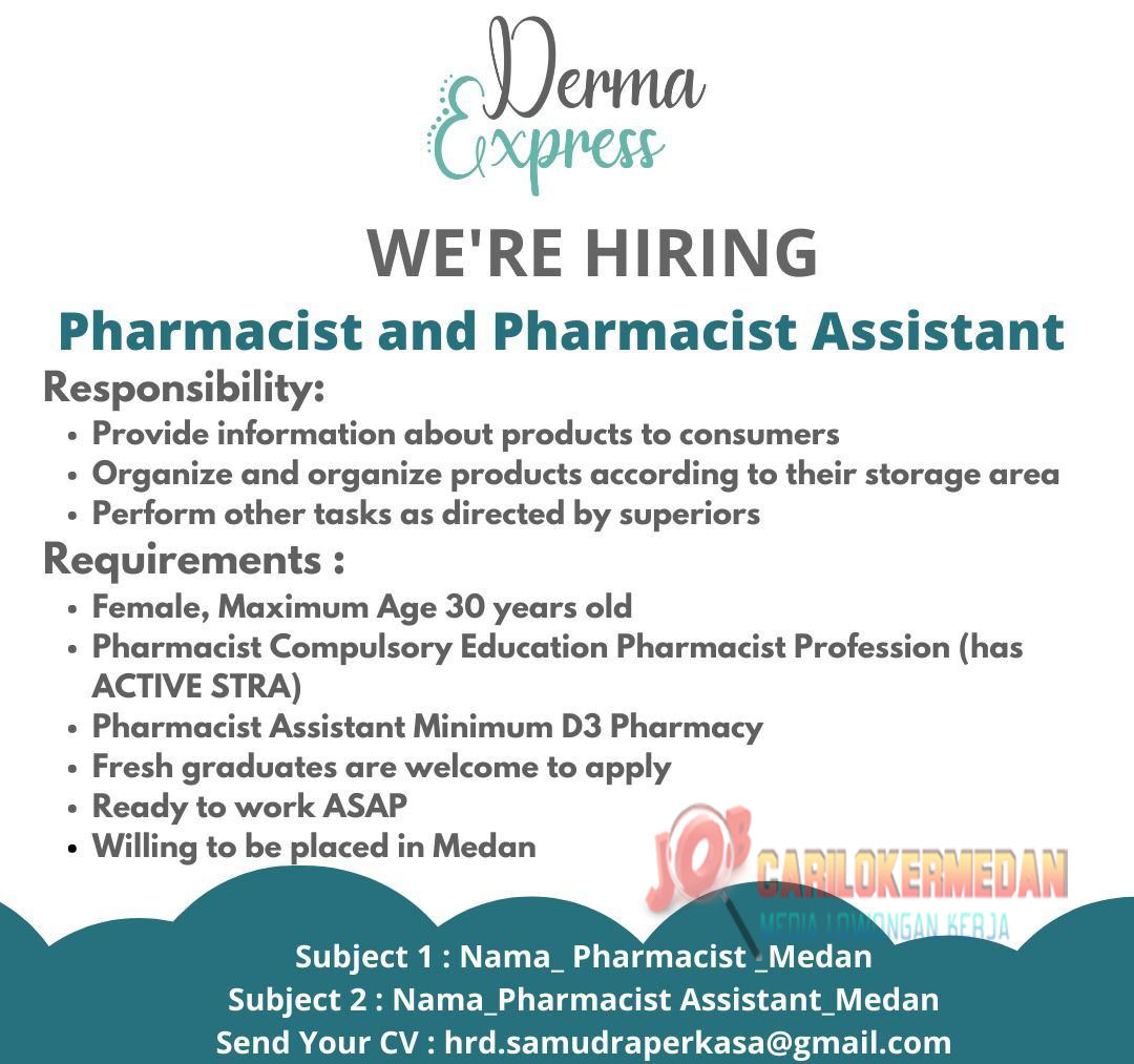 Loker SMA SMK D3 S1 Di Derma Express Medan November 2021 4