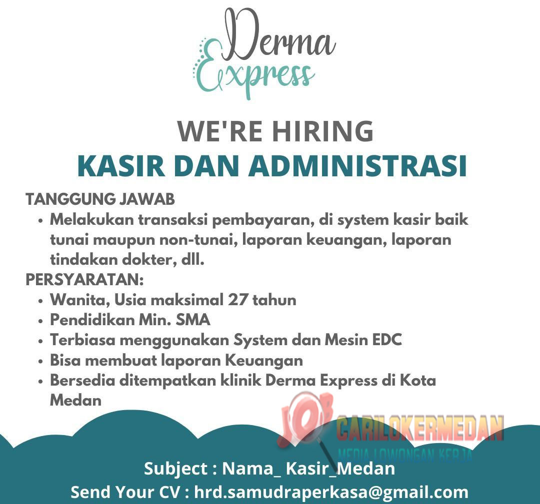 Loker SMA SMK D3 S1 Di Derma Express Medan November 2021 6