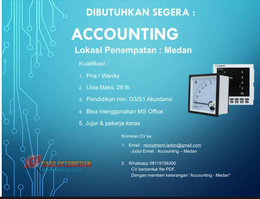 Loker Tamatan SMA SMK D3 S1 PT Larkin Elektrik Indonesia Medan 1