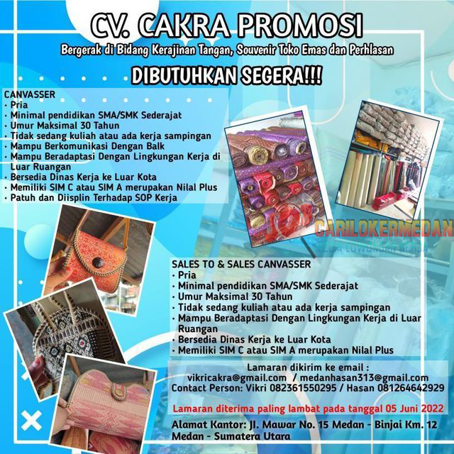 Loker Tamatan SMA SMK Di CV Cakra Promosi Medan - Binjai Mei 2022