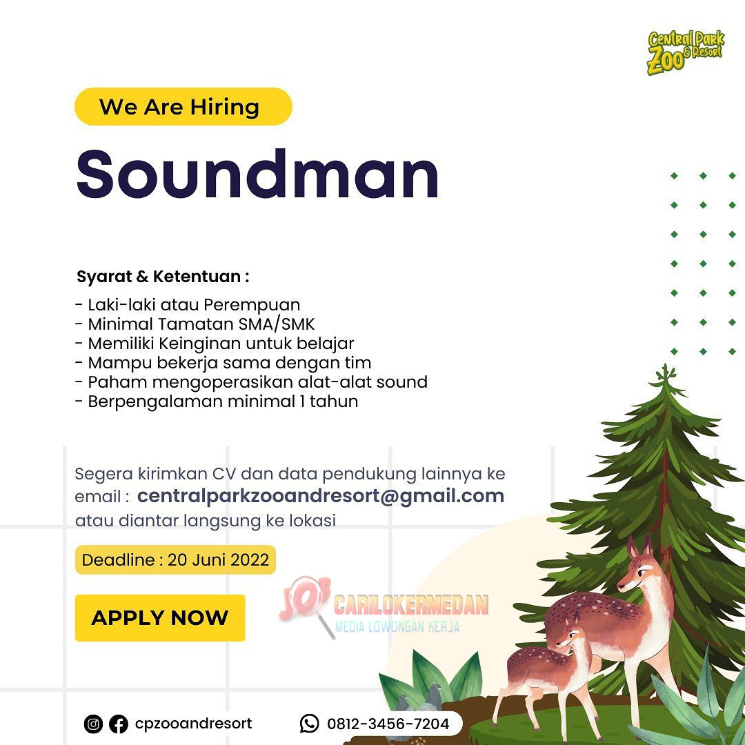 Loker SMA SMK D3 S1 Di Central Park Zoo and Resort Medan Juni 2022 1