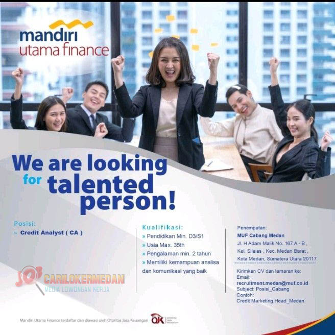 Loker D3 S1 Di PT Mandiri Utama Finance Medan Juli 2022