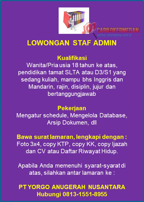 Loker SLTA D3 S1 Di PT Yorgo Anugerah Nusantara Medan