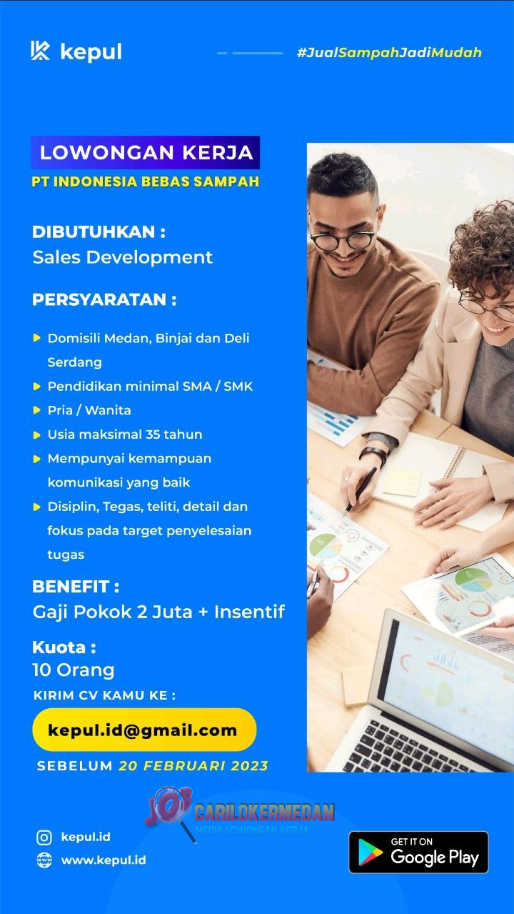 Loker Tamatan SMA SMK Di Aplikasi Kepul Medan Februari 2023