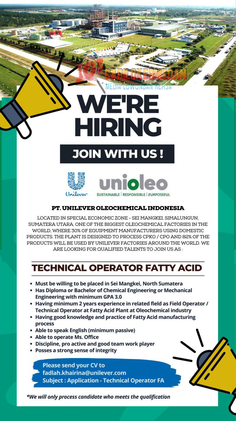 Loker D3 S1 Di PT Unilever Oleochemical Indonesia Sumut 2023