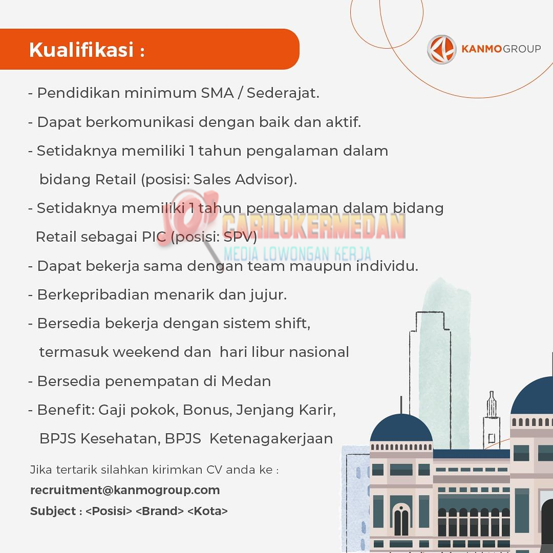 Loker Tamatan SMA SMK Di Kanmo Group Medan Juli 2023 1