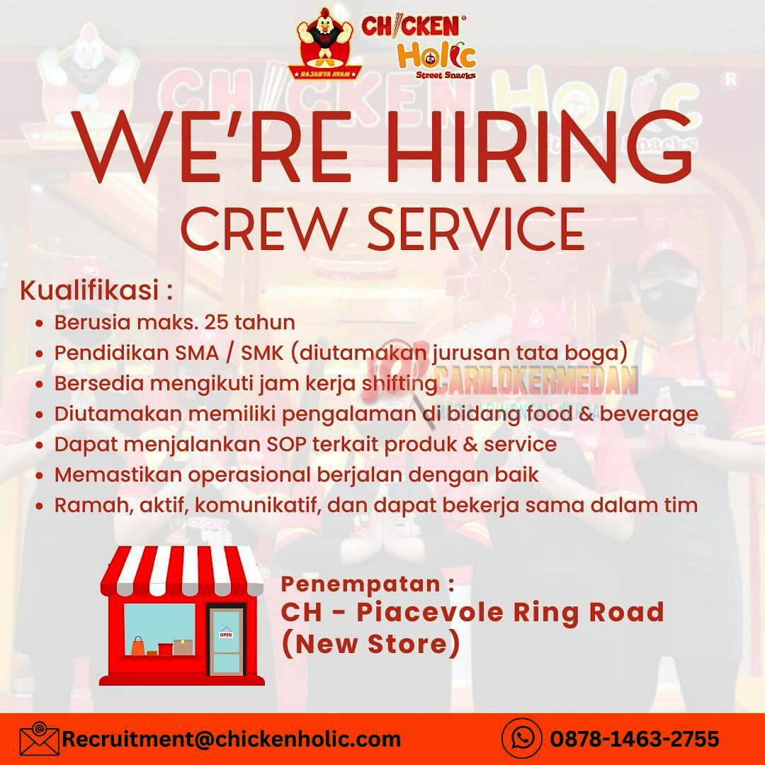 Loker Sma Smk Di Chicken Holic Ring Road Medan Janauri 2024