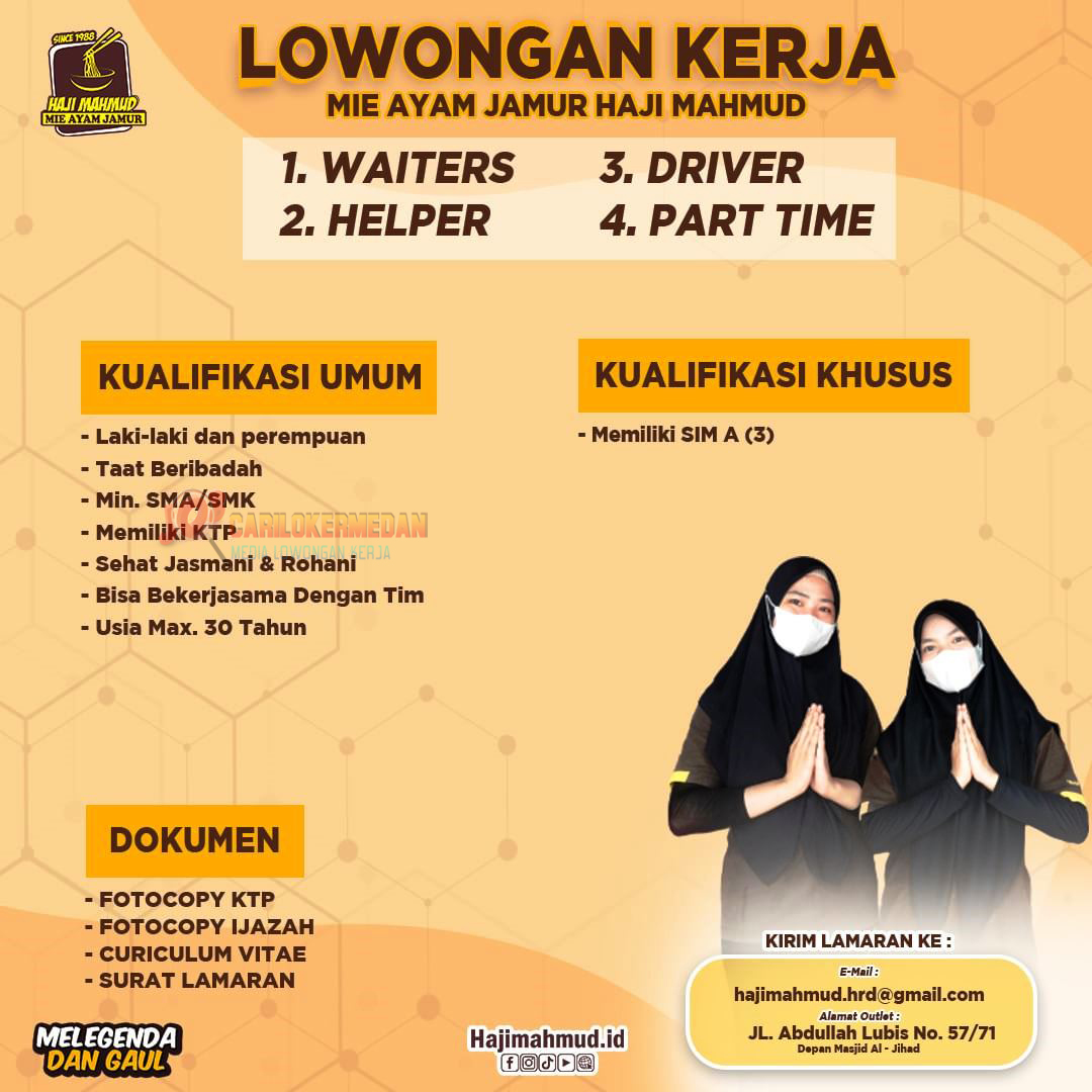 Loker SMA SMK Di Mie Ayam Jamur H Mahmud Medan 2024
