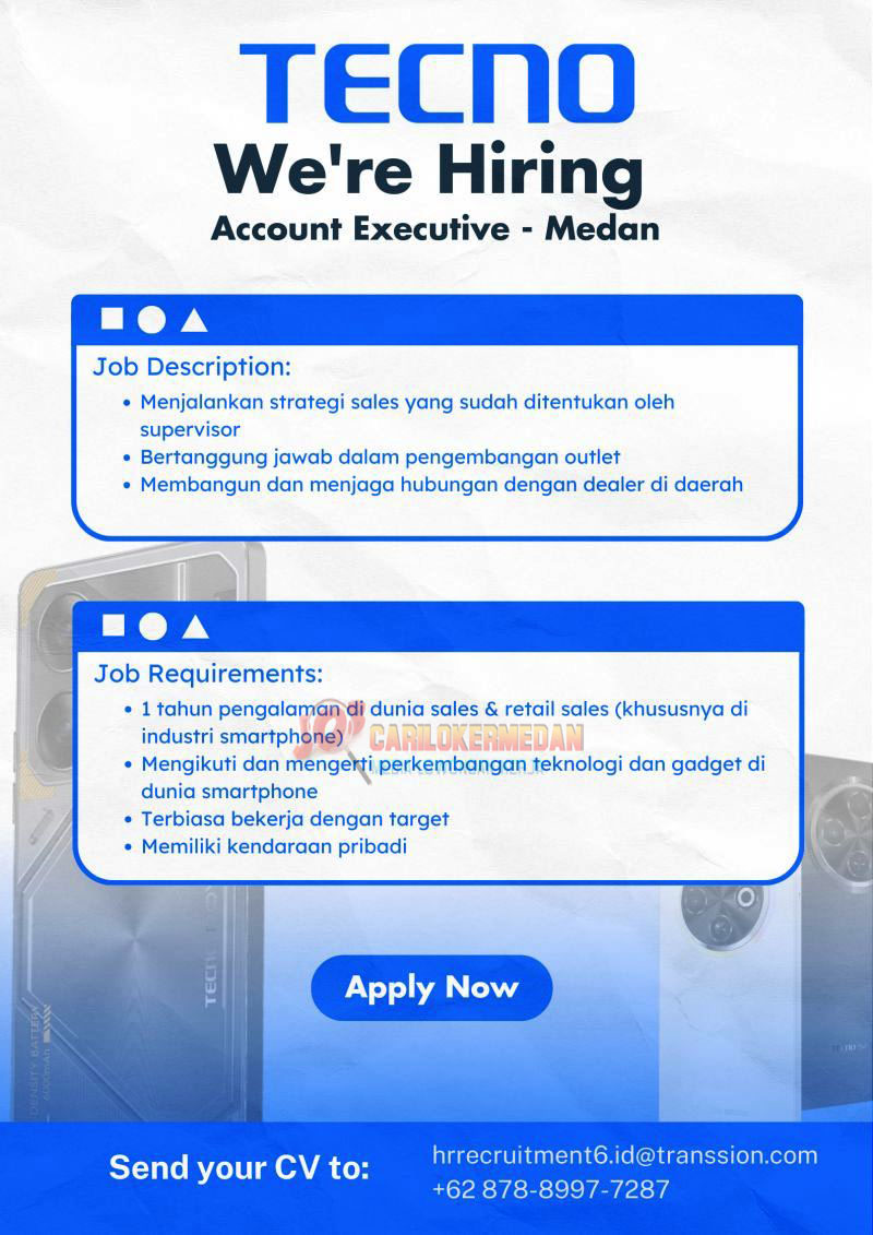 Loker Di TECNO Mobile Indonesia Medan Desember 2024