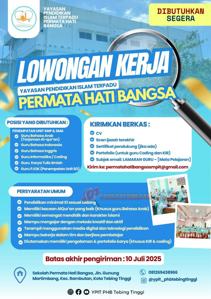 Loker S1 Di YPIT Permata Hati Bangsa Tebing Tinggi Juni 2025
