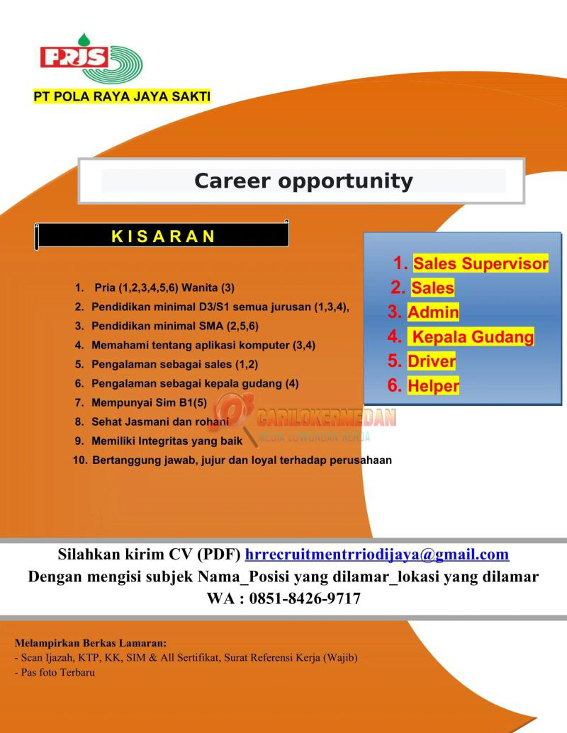 Loker SMA SMK D3 S1 Di PT Pola Raya Jaya Sakti Kisaran 2025