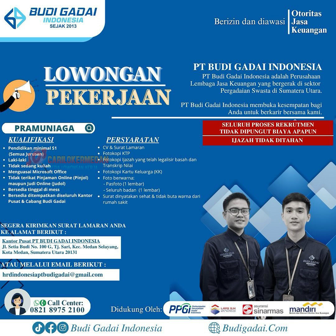 Loker S1 Di PT Budi Gadai Indonesia Medan Agustus 2025