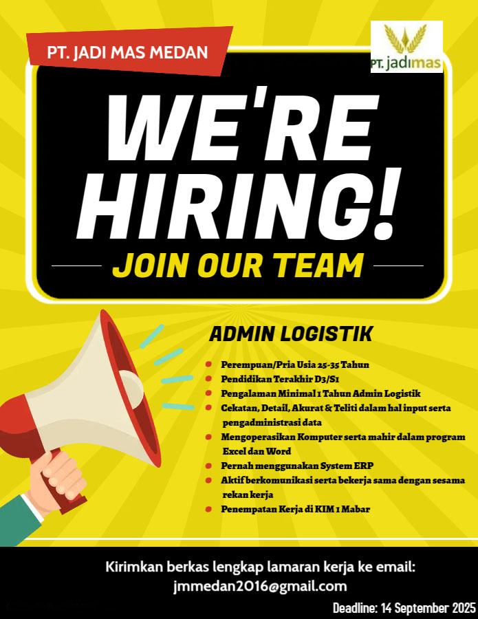Loker D3 S1 Di PT Jadi Mas Medan KIM 1 Medan September 2025