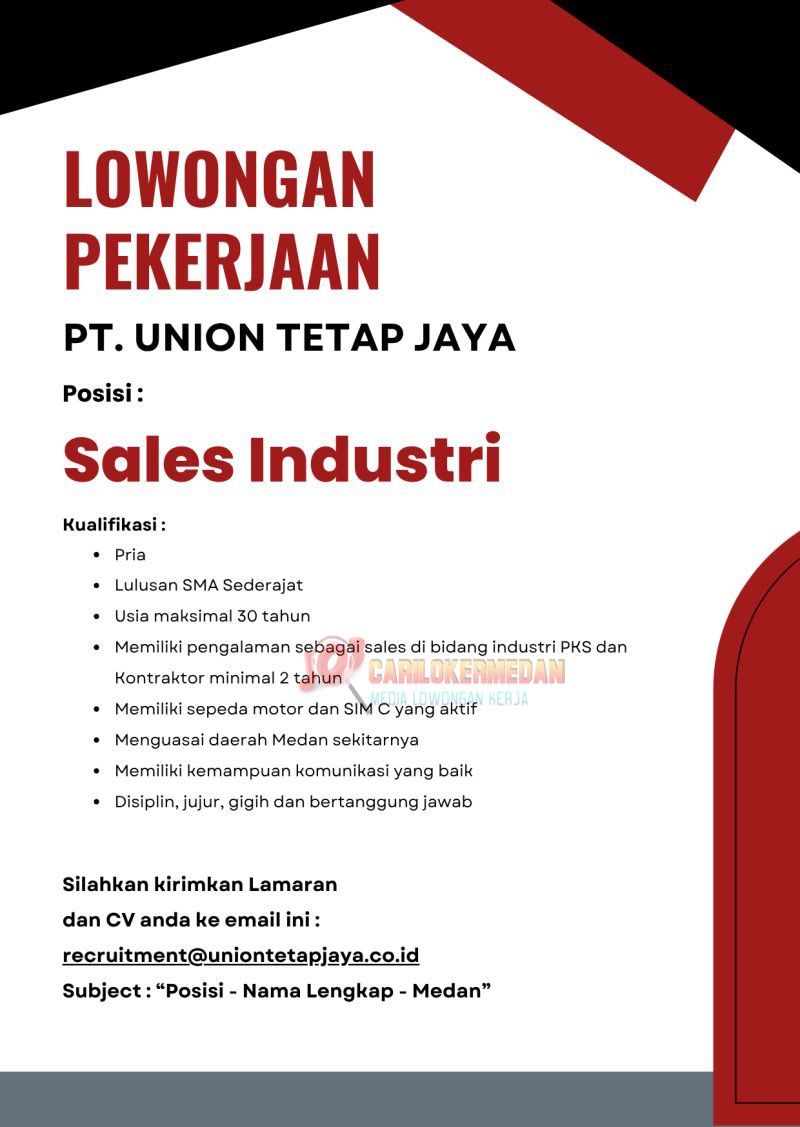 Loker SMA SMK Di PT Union Tetap Jaya Medan Oktober 2025