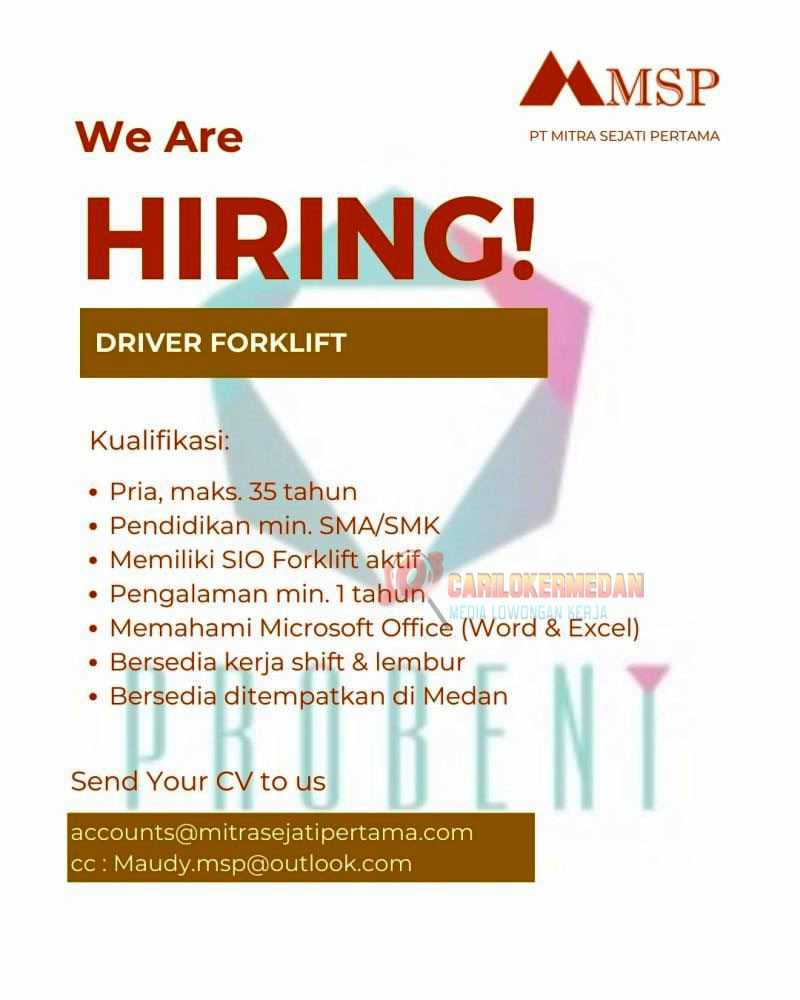 Loker SMA SMK Di PT Mitra Sejati Pertama MSP Medan 2025