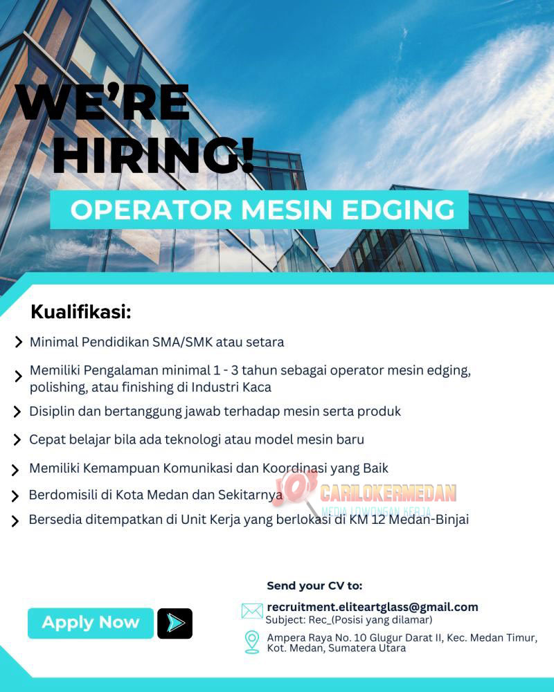Loker SMA SMK Di PT Kaca Nusantara Raya Medan Binjai 2026