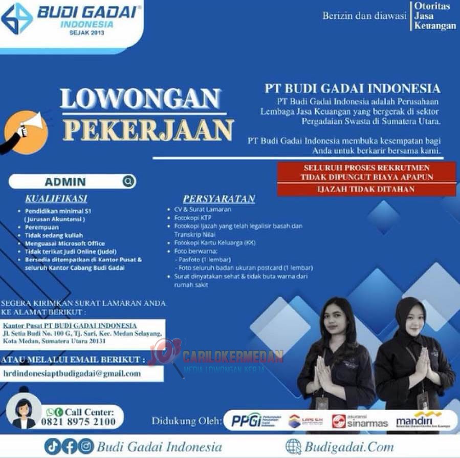 Loker D3 S1 Di PT Budi Gadai Indonesia Medan April 2026 1
