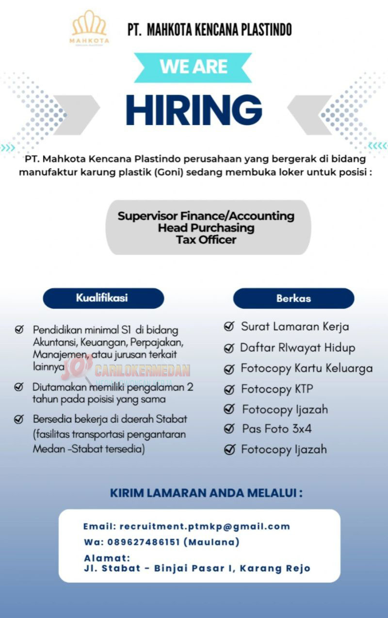 Loker S1 Di PT Mahkota Kencana Plastindo Stabat Juni 2026