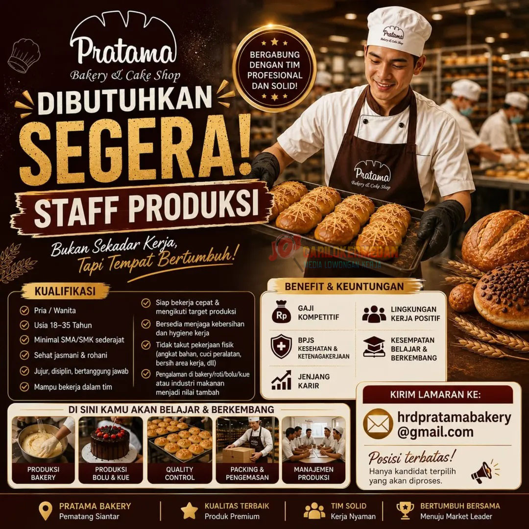 Lowongan Kerja SMA SMK Di Pratama Bakery Siantar Juni 2026