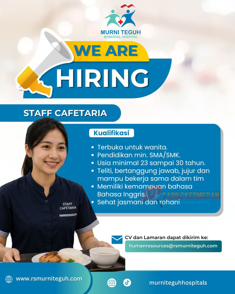 Loker SMA SMK Di Murni Teguh Memorial Hospital Medan Juli 2026