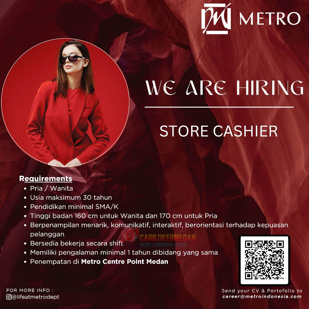 Loker SMA SMK Di METRO Department Store Medan Agustus 2026