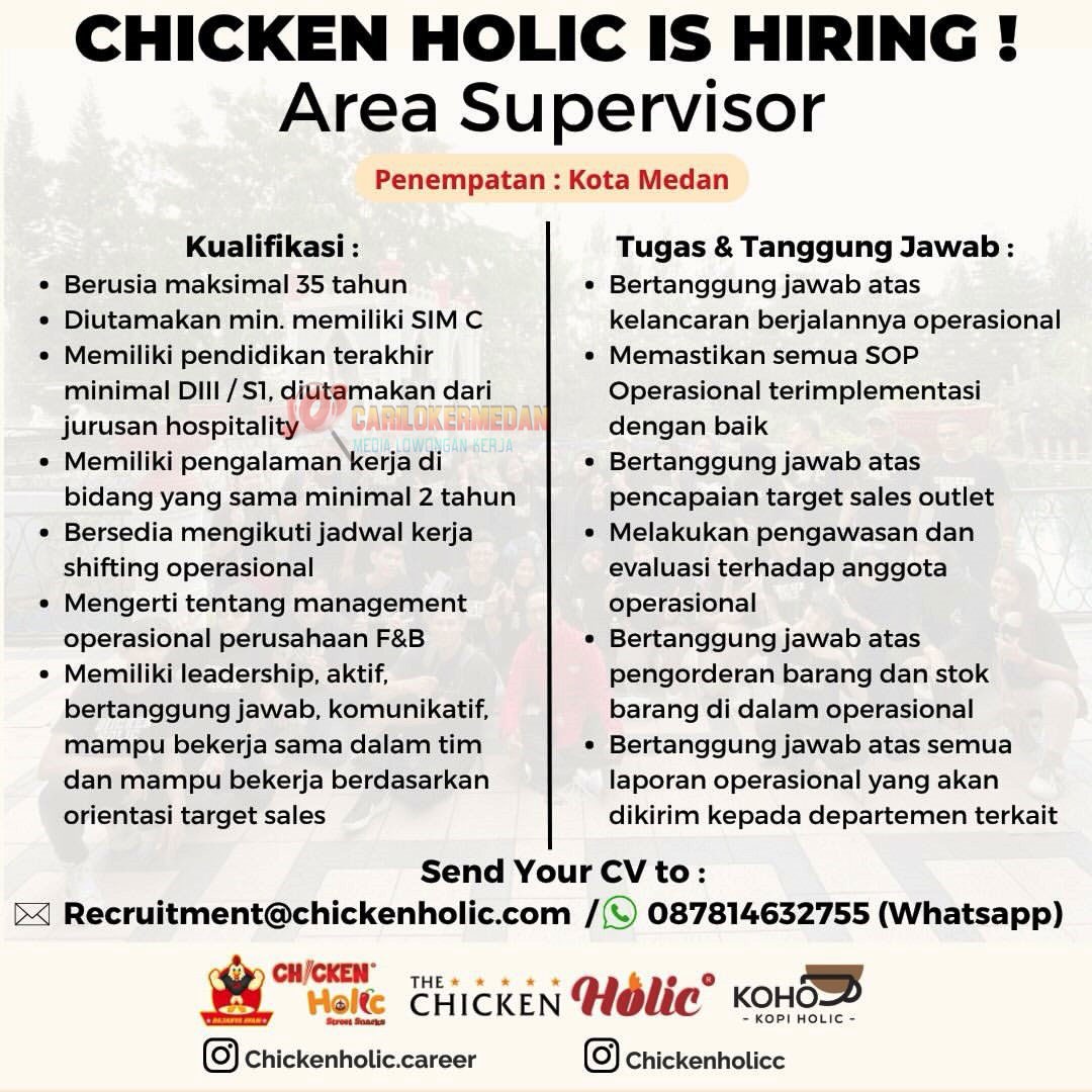 Lowongan Kerja D3 S1 Di Chicken Holic Medan Agustus 2026
