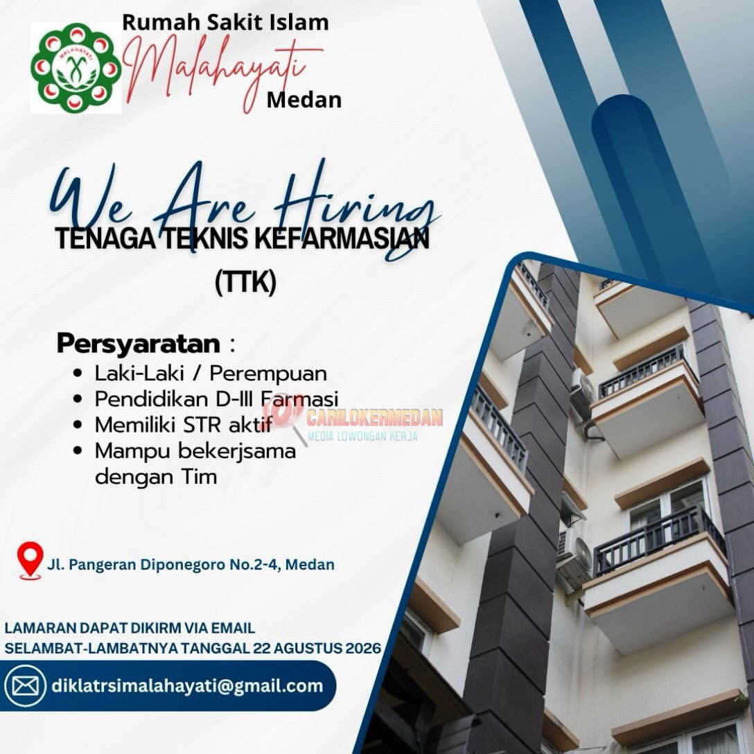 Lowongan Kerja D3 S1 Di RSI Malahayati Medan Agustus 2026