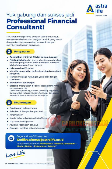 Loker D3 S1 Di PT Asuransi Jiwa Astra Medan September 2026